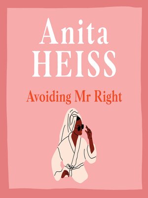 cover image of Avoiding Mr Right